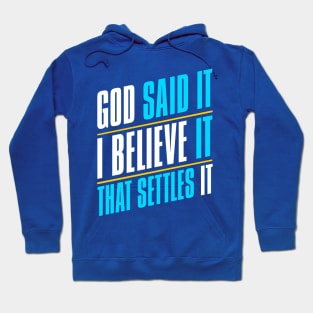 God Said It Hoodie